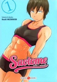 Saotome, Love & boxing Tome 1