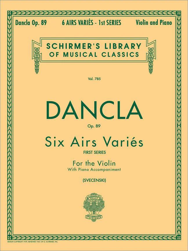Schirmer Dancla Charles – 6 Airs Varies Op.89 – Violon et Piano