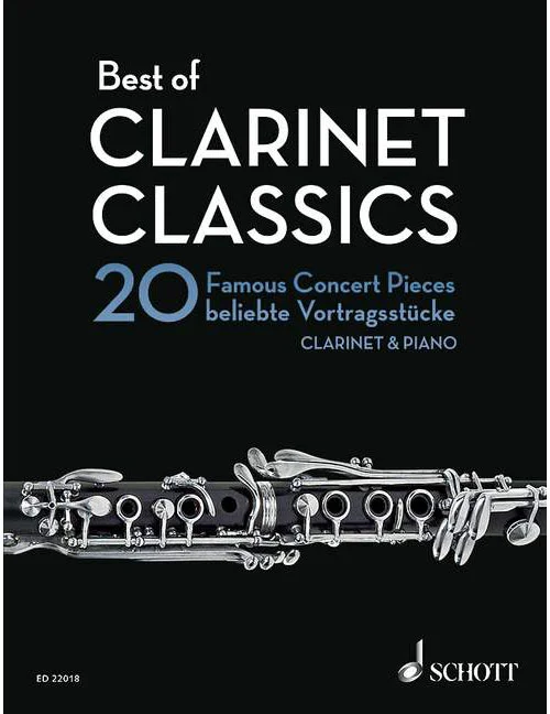 Schott Best Of Clarinette Classics – Clarinette In BB et Piano