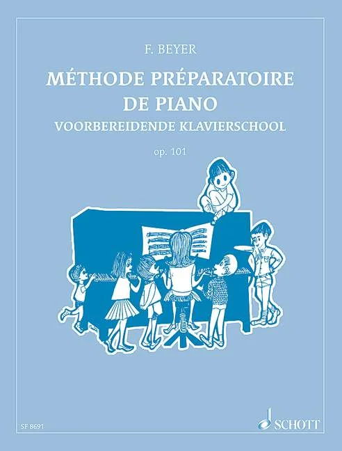 Schott Beyer Ferdinand – Methode Preparatoire De Piano Op. 101 – Piano