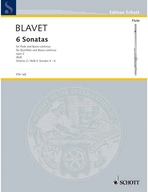 Schott Blavet – Six Sonatas Op. 2/4-6 – Flute et Basso Continuo