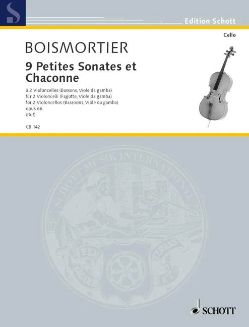 Schott Boismortier J.B De – 9 Petites Sonates et Chaconne Op. 66 – 2 Cellos