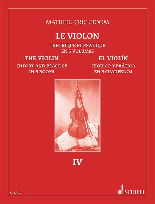 Schott CRICKBOOM MATHIEU – THE VIOLIN VOL. 4 – VIOLIN