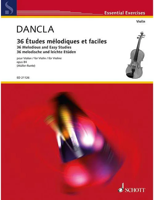 Schott Dancla – 36 Melodious And Easy Studies Op. 84 – Violon
