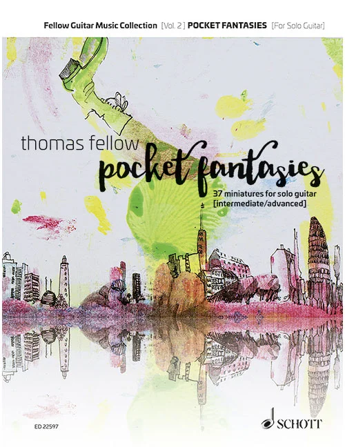 Schott Fellow – Pocket Fantasies Vol. 2 – Guitare