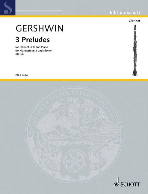 Schott Gershwin G. – 3 Preludes – Clarinette