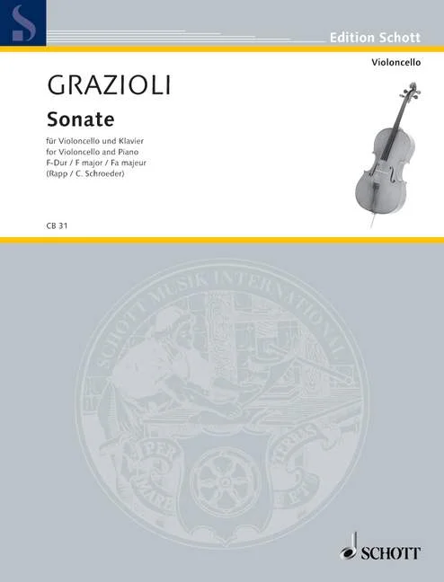 Schott Grazioli Giovanni Battista – Sonata F Major – Cello And Piano