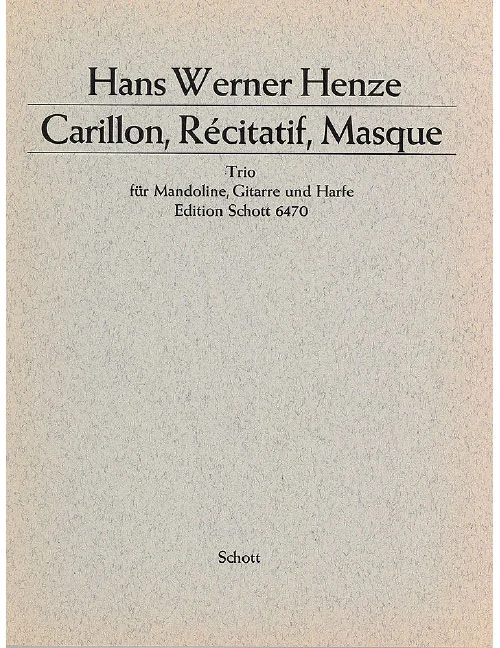 Schott Henze – Carillon, Récitatif, Masque – Metoline, Guitare Et H