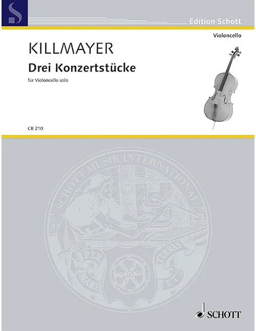 Schott Killmayer – 3 Concert Pieces – Violoncelle
