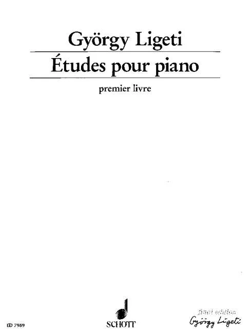 Schott Ligeti gy?àö?àÇrgy – Etudes Pour Piano Premier Livre