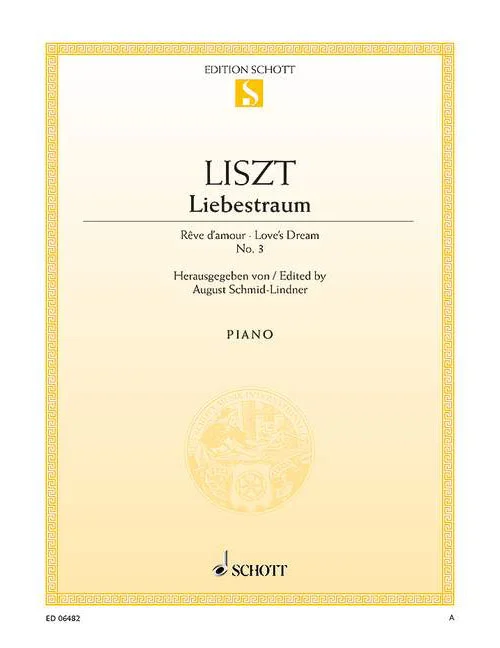 Schott Liszt – Rêve D&rsquo;amour – Piano