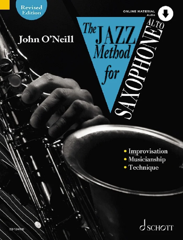 Schott O&rsquo;neill John – The Jazz Method For Saxophone – Alto Saxophone