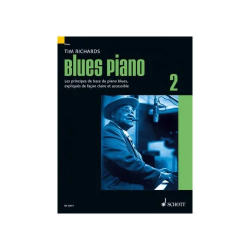 Schott Richards Tim – Blues Piano 2 (french)