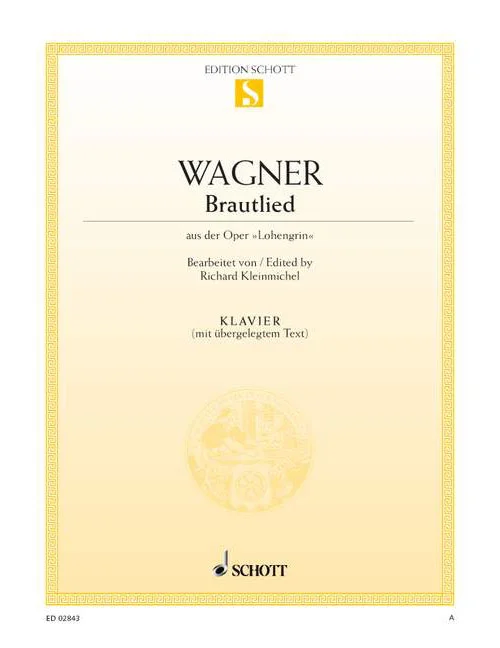 Schott Wagner – Bridal Song WWV 75 – Piano (with Text)