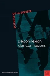 Sciences de la Société N° 103/2019 : Déconnexion des connexions