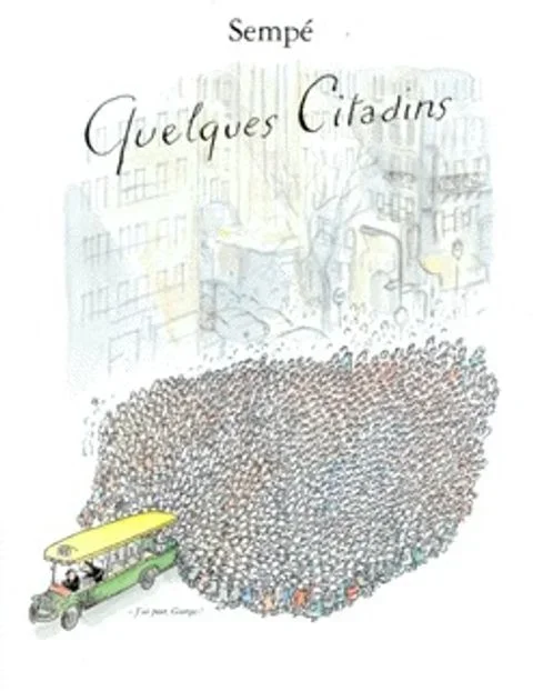 Sempé (Quelques…) – Quelques citadins