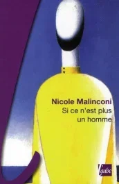 SI CE N&rsquo;EST PLUS UN HOMME