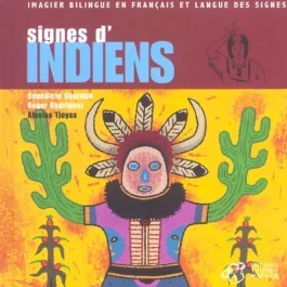 Signes d&rsquo;indiens