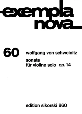 Sikorski Schweinitz W. V. – Sonate Op.14 Fur Violine Solo