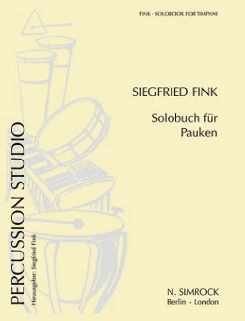 Simrock Fink Siegried – Solobook For Timpani
