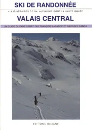 SKI DE RANDONNEE – VALAIS CENTRAL ANCIENNE EDITION
