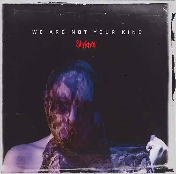 Slipknot – We Are Not Your Kind (CD)