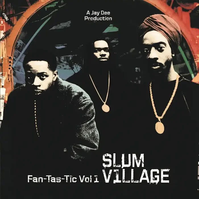 Slum Village – Fan-Tas-Tic 1 (2 LP)