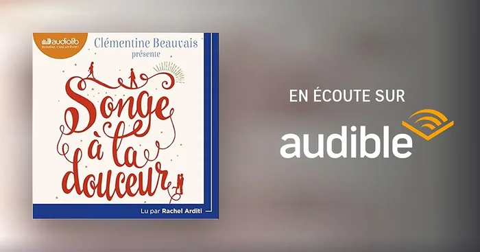 Songe à la douceur