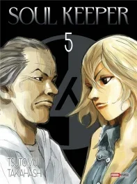 Soul Keeper Tome 5