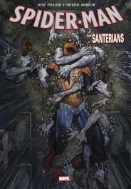 Spider-Man. Les Santerians