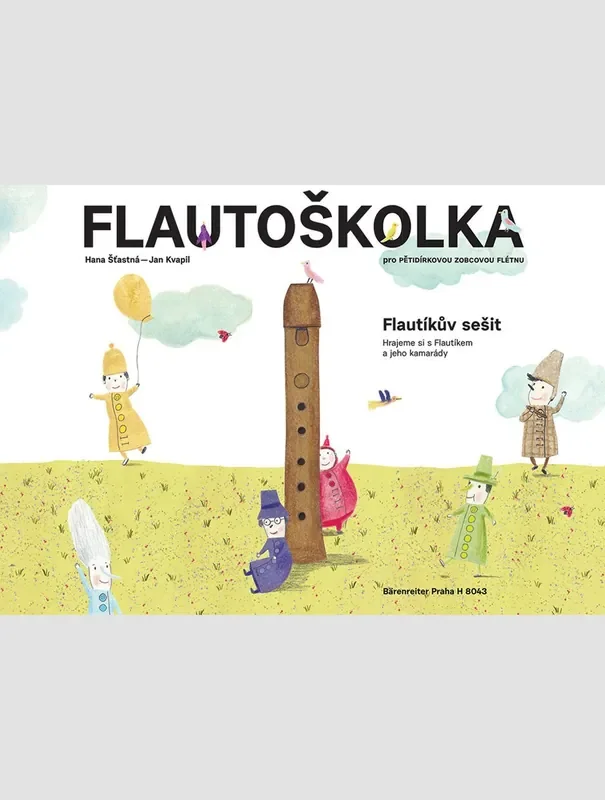 Šťastná – Kvapil Flautoškolka – Flautíkův sešit pro děti Notes