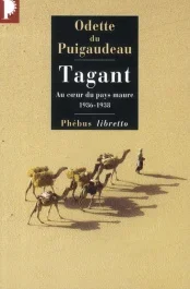 Tagant. Au coeur du pays maure (1936-1938)
