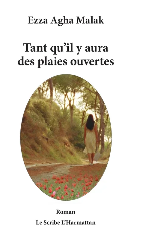 Tant qu’il y aura des plaies ouvertes