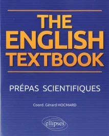The English Textbook. Prépas scientifiques