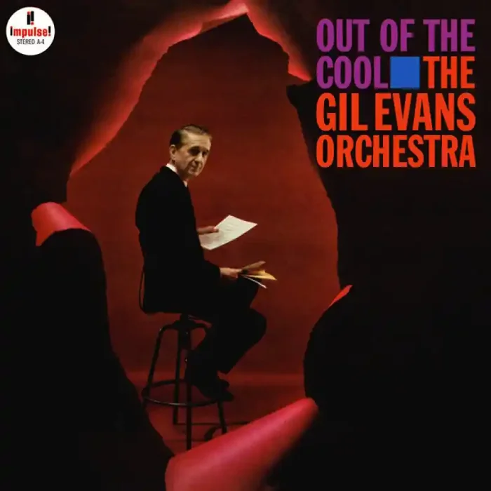 The Gil Evans Orchestra – Out Of The Cool (LP)