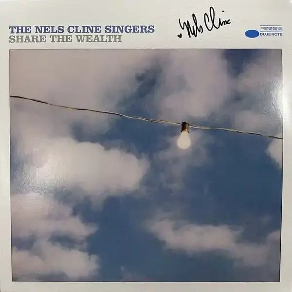 The Nels Cline Singers – Share The Wealth (2 LP)