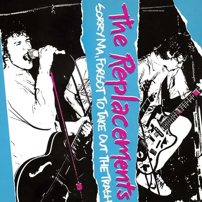 The Replacements – Sorry Ma, Forgot To Take Out The Trash (LP)