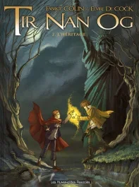 Tir Nan Og Tome 2 : L&rsquo;héritage