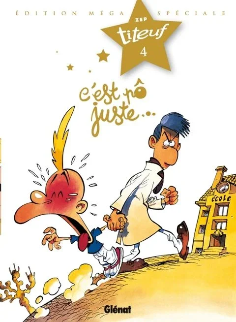 Titeuf (en doublon – à supprimer) tome 4 – C&rsquo;est Pô Juste