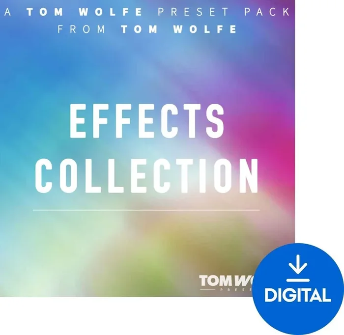 Tom Wolfe Presets Effects Collection (Produit numérique)