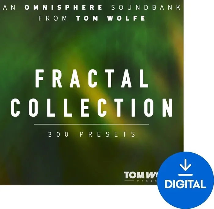 Tom Wolfe Presets Fractal Collection for Omnisphere (Produit numérique)