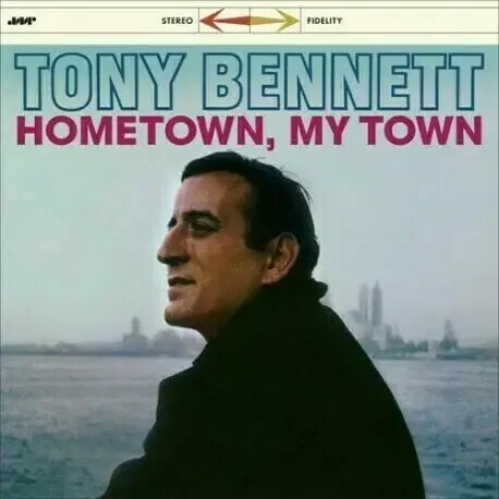 Tony Bennett – Hometown, My Town (LP)