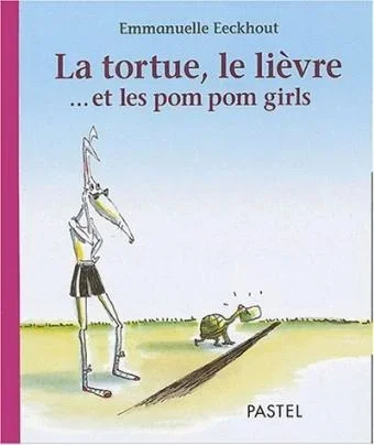 Tortue le lievre et les pom pom girls