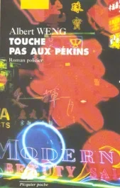 TOUCHE PAS AUX PEKINS