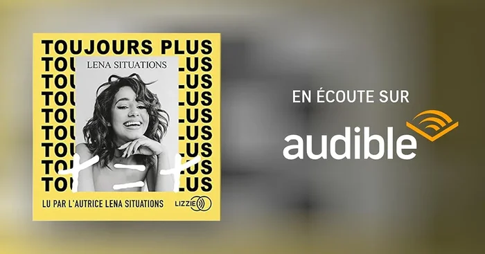 Toujours plus : + = +