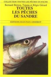 TOUTES LES PECHES DU SANDRE