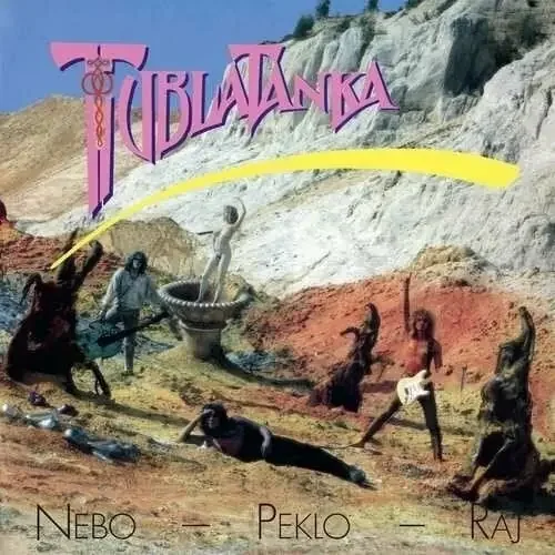 Tublatanka – Nebo – Peklo – Raj (Remastered) (LP)
