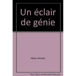 Un éclair de génie