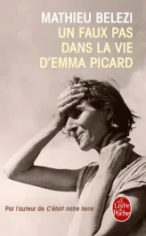 Un fauxpas dans la vie d&rsquo;Emma Picard