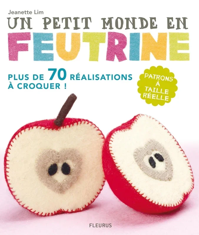Un Petit Monde En Feutrine